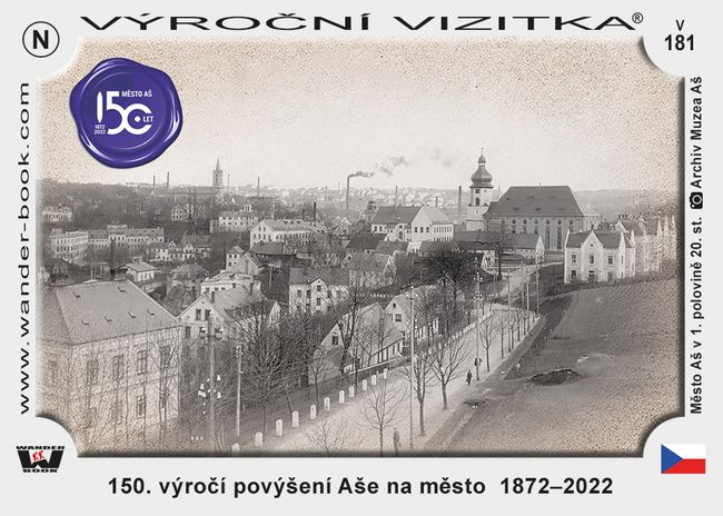 150. výročí povýšení Aše na město  1872–2022