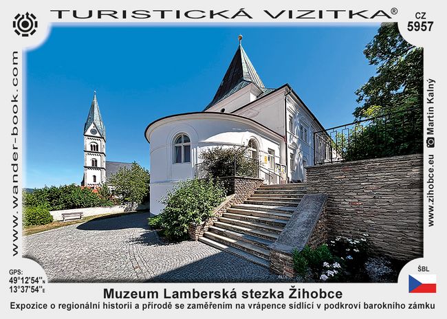 Muzeum Lamberská stezka Žihobce