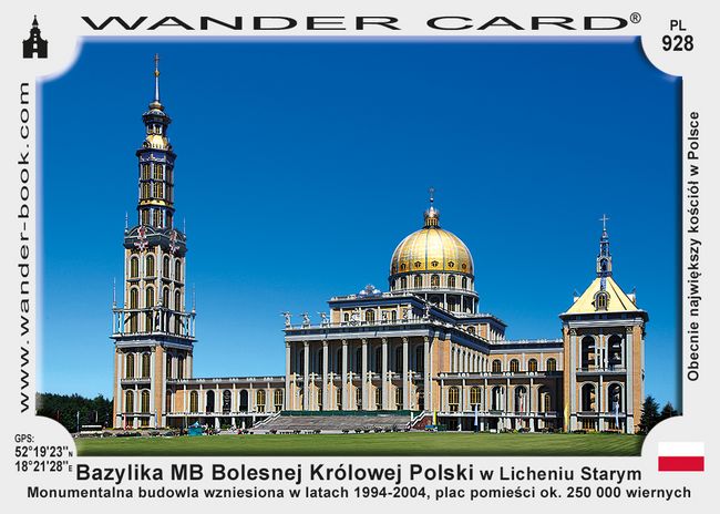 Bazylika Matki Bożej Bolesnej Królowej Polski w Licheniu Starym