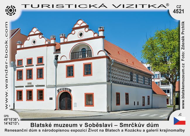 Blatské muzeum v Soběslavi – Smrčkův dům