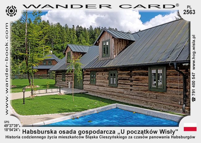 Habsburska osada gospodarcza „U początków Wisły”