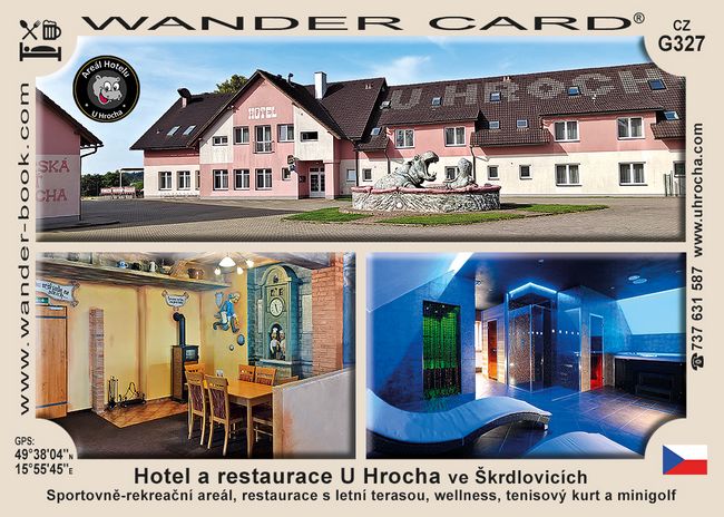 Hotel a restaurace U Hrocha ve Škrdlovicích