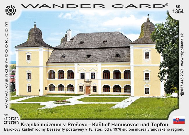 Krajské múzeum v Prešove – Kaštieľ Hanušovce nad Topľou