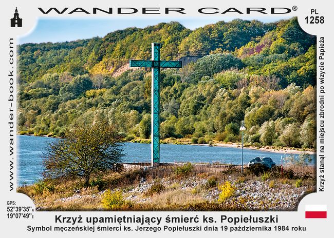 Krzyż upamiętniający śmierć ks. Popiełuszki
