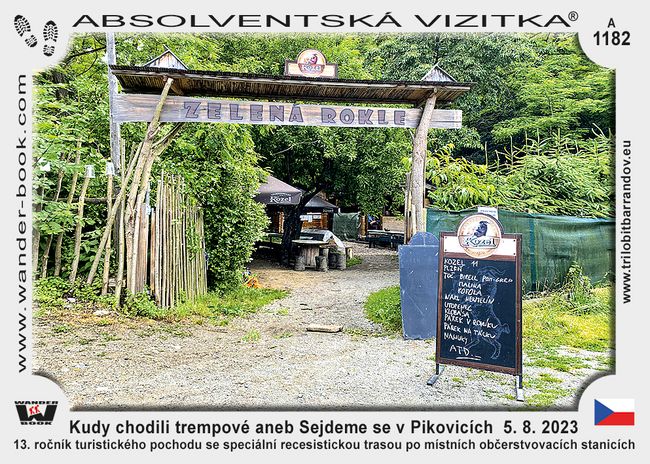 Kudy chodili trempové aneb Sejdeme se v Pikovicích  5. 8. 2023