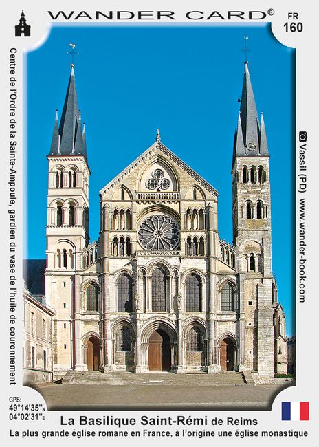 La Basilique Saint-Rémi de Reims