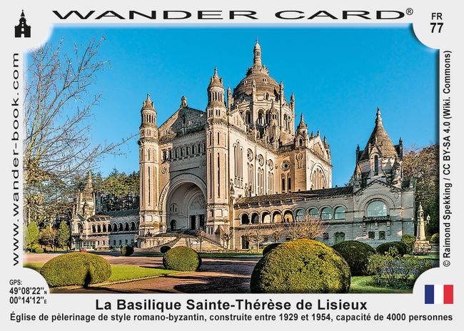 La Basilique Sainte-Thérèse de Lisieux