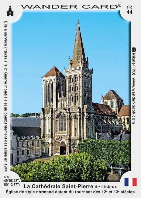 La Cathédrale Saint-Pierre de Lisieux
