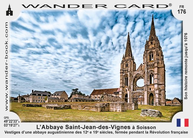 L’Abbaye Saint-Jean-des-Vignes à Soisson