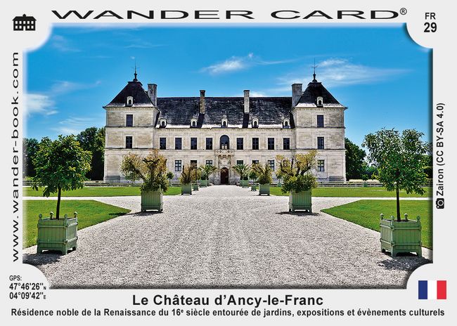 Le Château d’Ancy-le-Franc