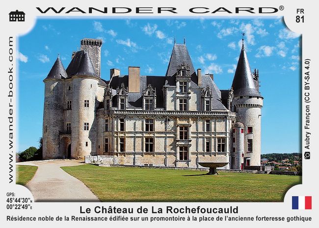 Le Château de La Rochefoucauld