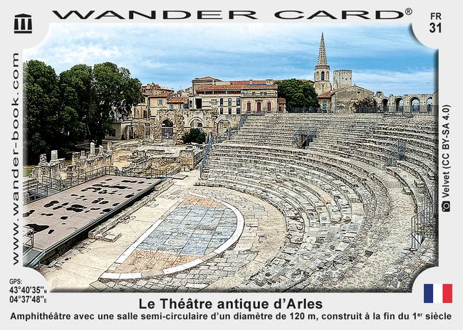 Le Théâtre antique d’Arles