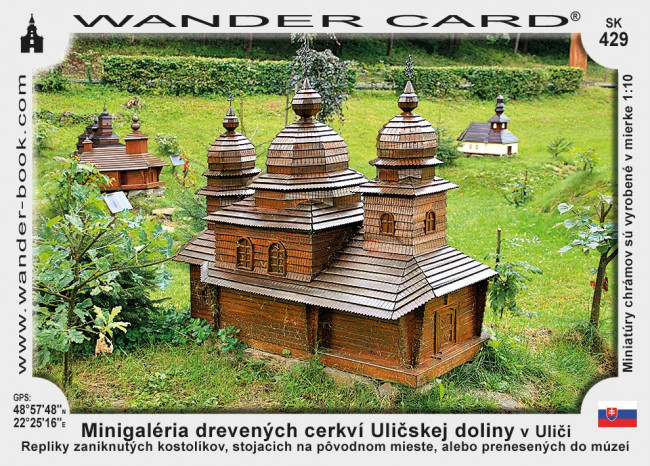 Minigaléria drevených cerkví Uličskej doliny v Uliči