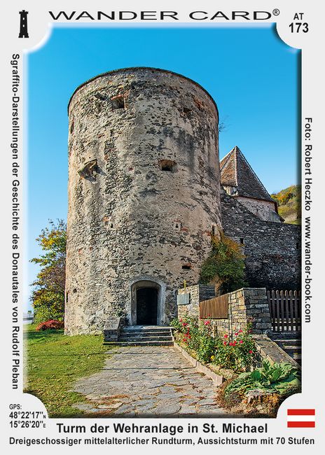 Turm der Wehranlage in St. Michael in der Wachau