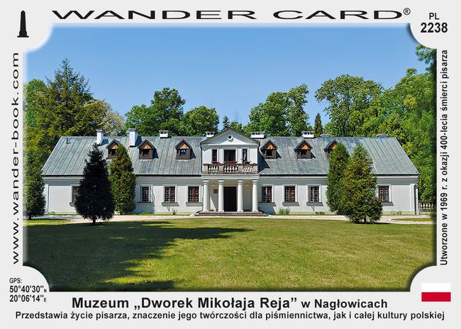 Muzeum „Dworek Mikołaja Reja” w Nagłowicach