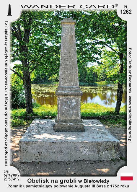 Obelisk na grobli w Białowieży
