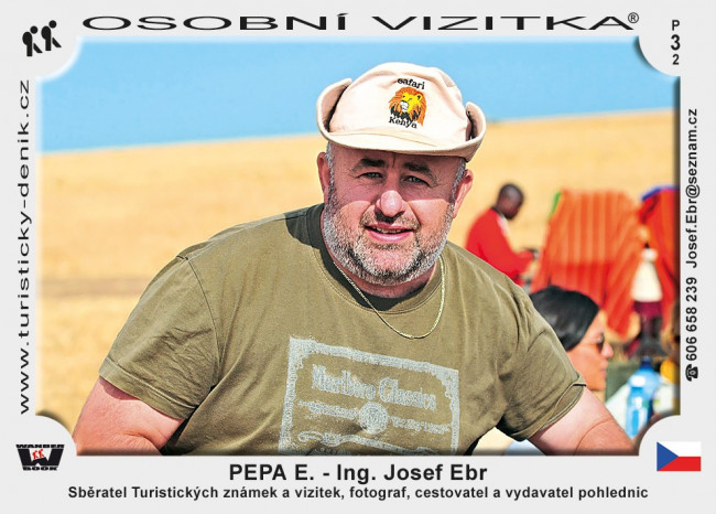 Ing. Josef Ebr – Pepa E.