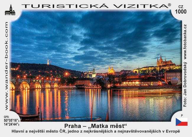 Praha – „Matka měst“
