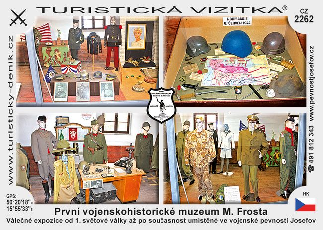 První vojenskohistorické muzeum M. Frosta