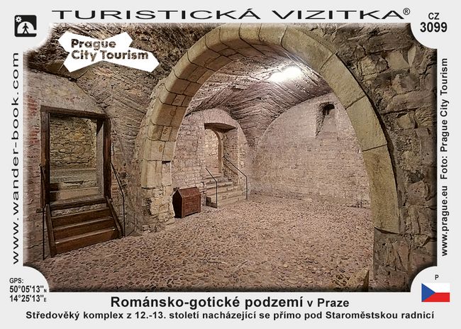 Románsko-gotické podzemí v Praze