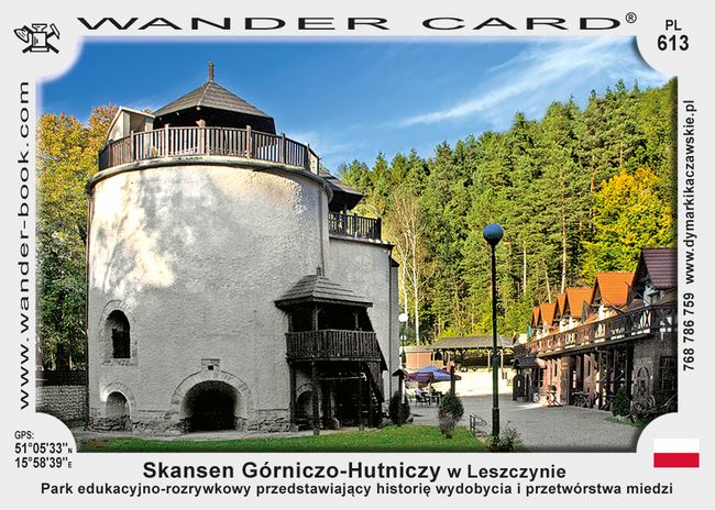 Skansen Górniczo-Hutniczy w Leszczynie
