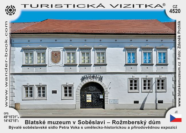 Blatské muzeum v Soběslavi – Rožmberský dům