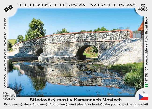 Středověký most v Kamenných Mostech