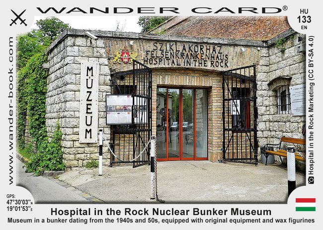 Sziklakórház Atombunker Múzeum