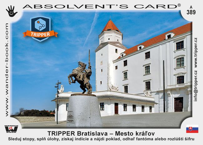 TRIPPER Bratislava – Mesto kráľov