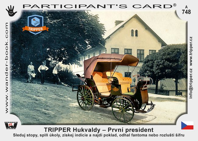 TRIPPER Hukvaldy – První president