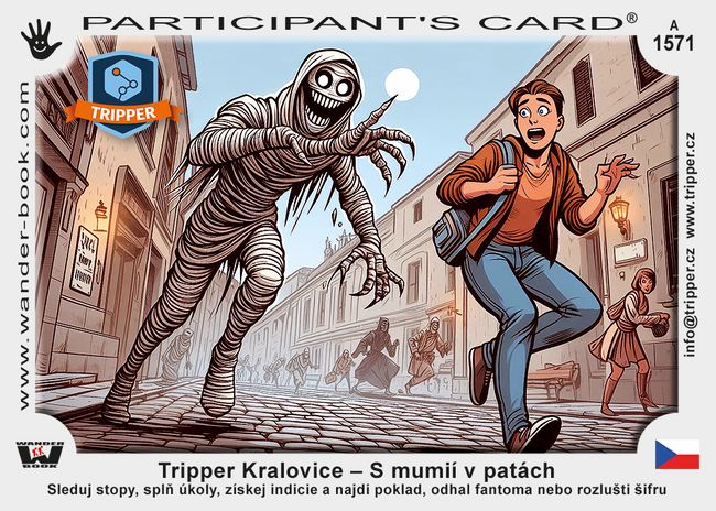 Tripper Kralovice – S mumií v patách