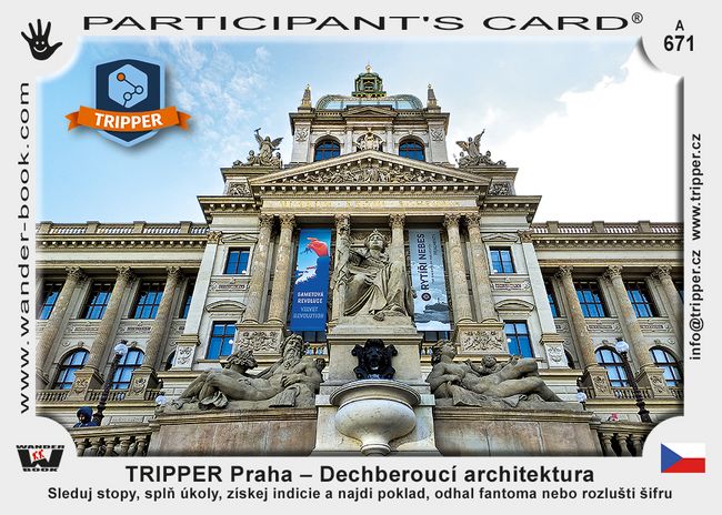 TRIPPER Praha – Dechberoucí architektura