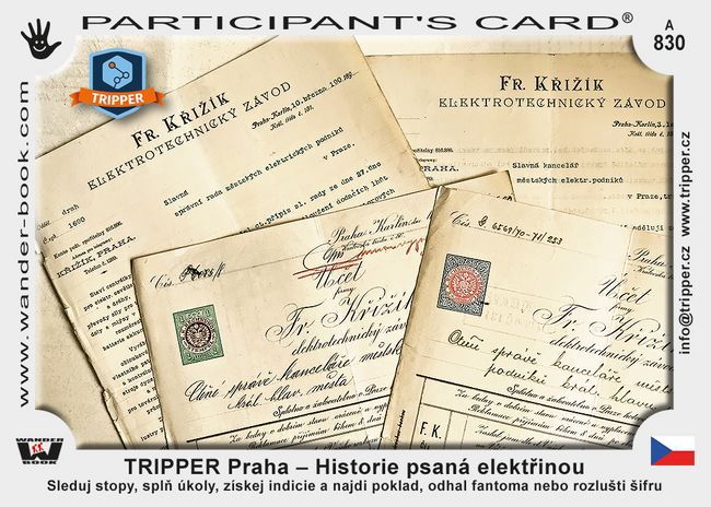 TRIPPER Praha – Historie psaná elektřinou