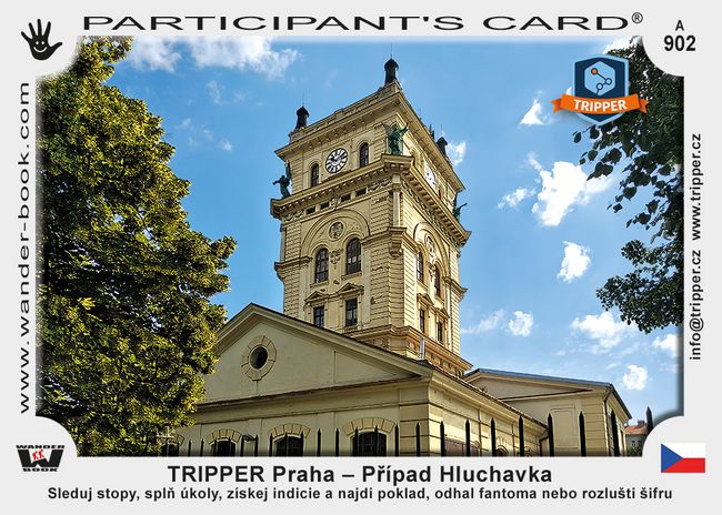 TRIPPER Praha – Případ Hluchavka