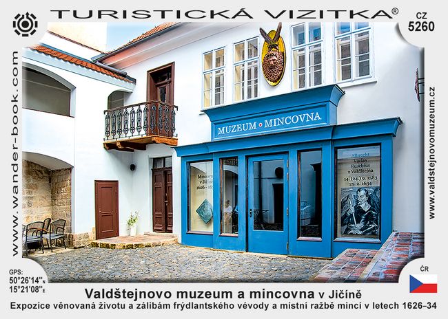 Valdštejnovo muzeum a mincovna v Jičíně