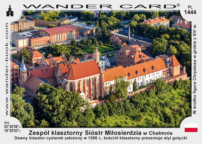Zespół klasztorny Sióstr Miłosierdzia w Chełmnie