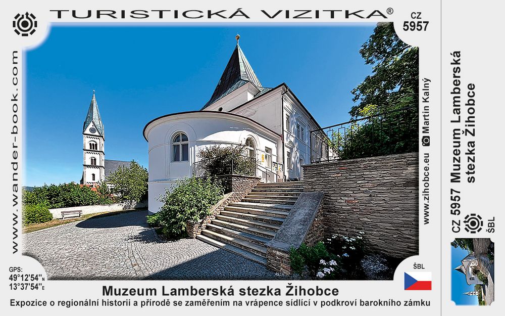 Muzeum Lamberská stezka Žihobce