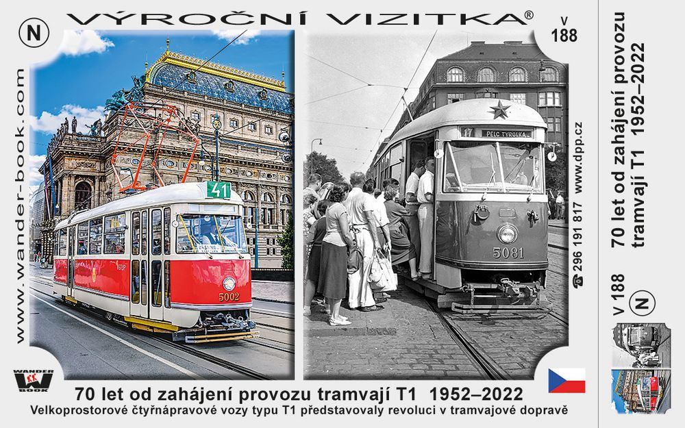 70 let od zahájení provozu tramvají T1  1952–2022