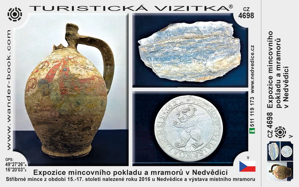 Expozice mincovního pokladu a mramorů v Nedvědici