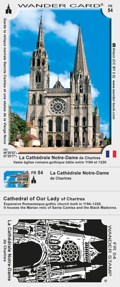 La Cathédrale Notre-Dame de Chartres