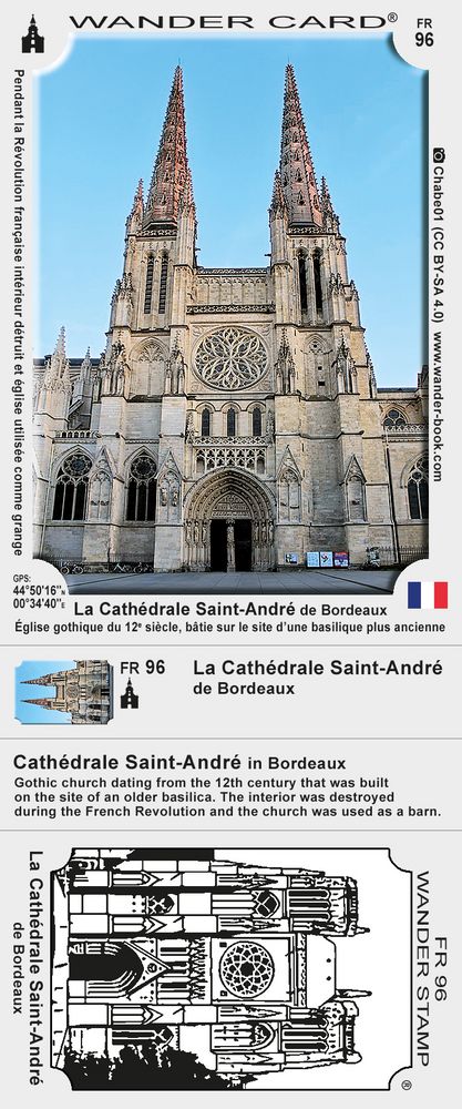 La Cathédrale Saint-André de Bordeaux