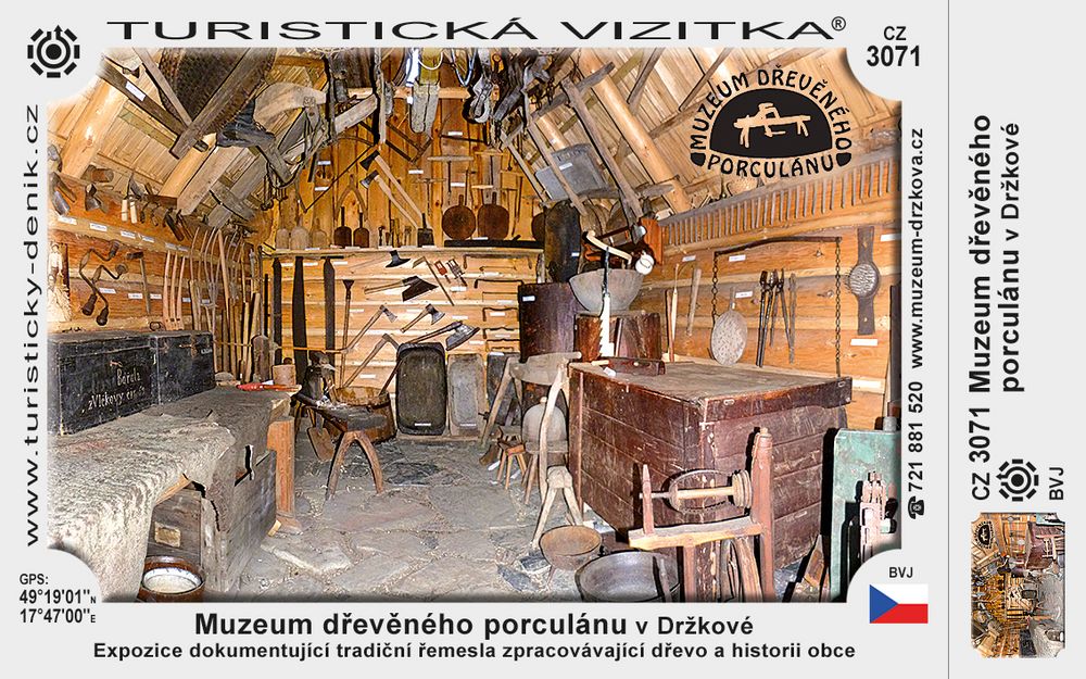 Muzeum dřevěného porculánu v Držkové