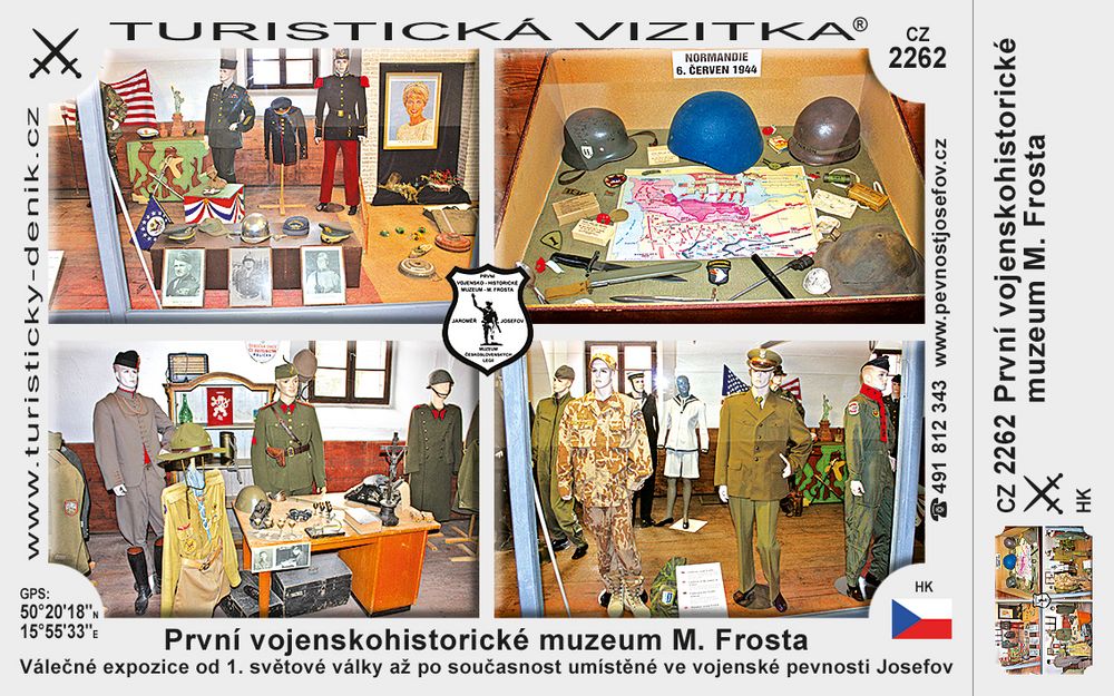 První vojenskohistorické muzeum M. Frosta