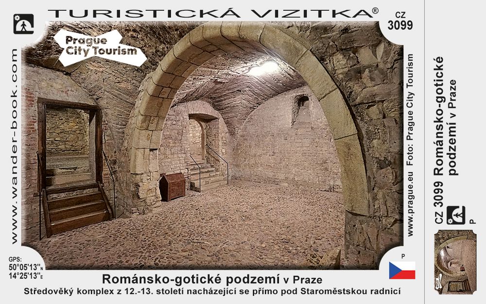 Románsko-gotické podzemí v Praze
