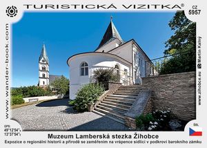 Muzeum Lamberská stezka Žihobce