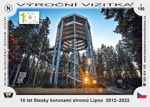 10 let Stezky korunami stromů Lipno  2012–2022