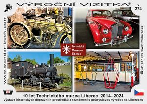10 let Technického muzea Liberec  2014–2024