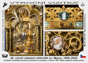 40. výročí nalezení relikviáře sv. Maura  1985–2025
