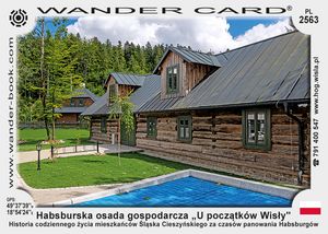 Habsburska osada gospodarcza „U początków Wisły”