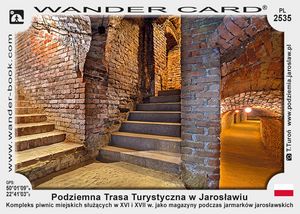 Podziemna Trasa Turystyczna w Jarosławiu